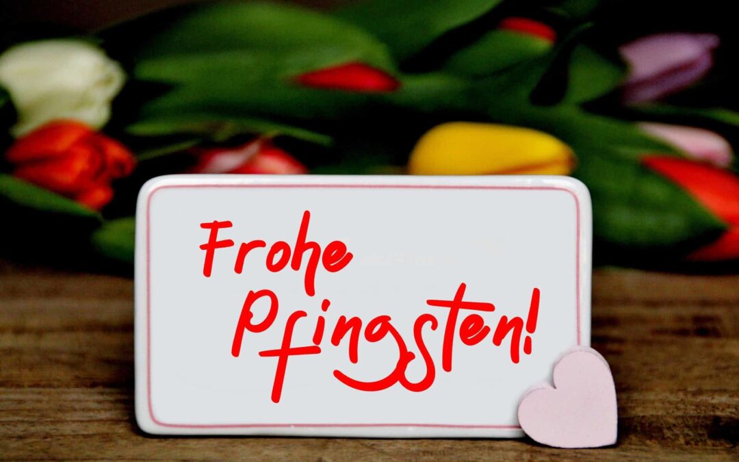 2021 Unser Pfingstwunder